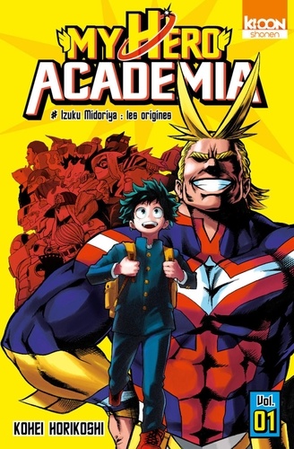 My Hero Academia Tome 1 Izuku Midoriya : les origines