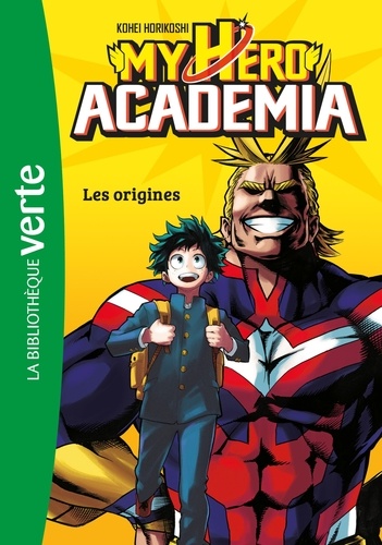 My Hero Academia Tome 1 Les origines