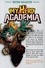 My Hero Academia Tome 36 Deux poings incandescents. Coffret avec jaquette alternative, une plaque de métal et trois cartes postales -  -  Edition collector