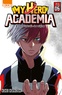 Kohei Horikoshi - My Hero Academia Tome 5 : Shoto Todoroki : les origines.