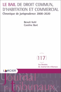 Droit du bail : Chronique 2000-2020