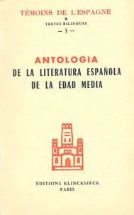 Antologia de la literatura española de la Edad Media (1140-1500)