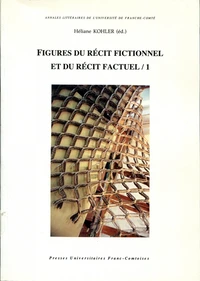 Figures du récit fonctionnel et du récit factuel