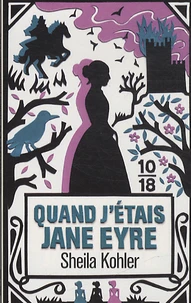 Quand j'étais Jane Eyre