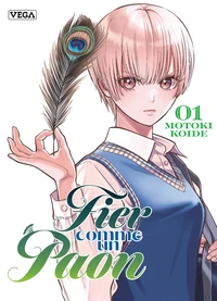 Fier comme un paon Tome 1