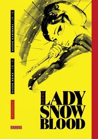 Lady Snowblood Intégrale