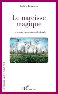 Le narcisse magique