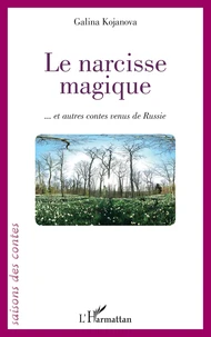 Le narcisse magique