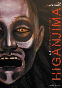 Higanjima, l'ile des vampires T06