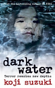 Kôji Suzuki - Dark Water.