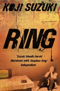 Kôji Suzuki et Robert B. Rohmer - Ring.