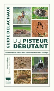 Guide Delachaux du pisteur débutant