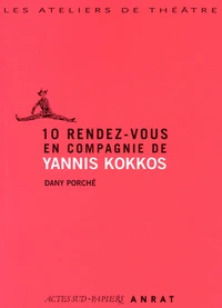 10 rendez-vous en compagnie de Yannis Kokkos