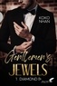 Koko Nhan - Gentlemen's Jewels Tome 1 : Diamond.