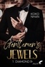 Koko Nhan - Gentlemen's Jewels Tome 1 : Diamond.
