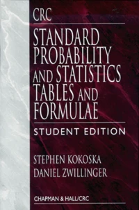 Standard Probability And Statistics Tables And Formulae. Student Edition