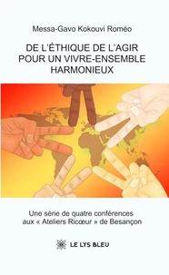 De l'éthique de l'agir pour un vivre-ensemble harmonieux