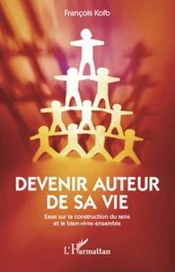 Devenir auteur de sa vie
