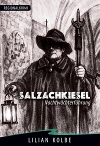 Salzachkiesel Nachtwächterführung