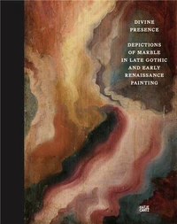 Divine Presence : Depictions of Marble in Late Gothic and Early Renaissance Painting