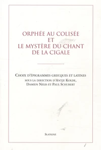 Orphée au Colisée et le mystère du chant de la cigale