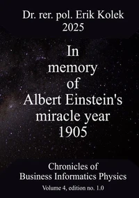 In memory of Albert Einstein's miracle year 1905