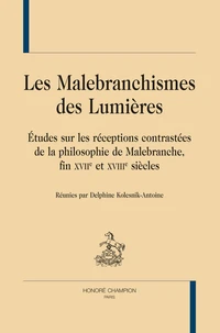 Les malebranchismes des Lumières