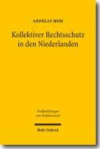 Kollektiver Rechtsschutz in den Niederlanden.