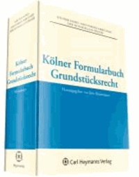 Kölner Formularbuch Grundstücksrecht.