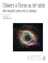 L'univers à l’écran au XXIe siècle