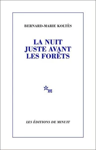 La Nuit juste avant les forêts
