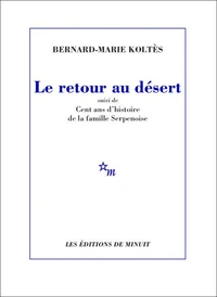 Le retour au désert