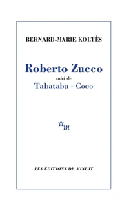 Roberto Zucco suivi de Tabataba-Coco