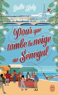 Pour que tombe la neige au Sénégal