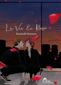 Komachi Katsura - La vie en rose - Tome 1.