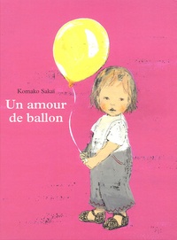 Komako Sakaï - Un amour de ballon.