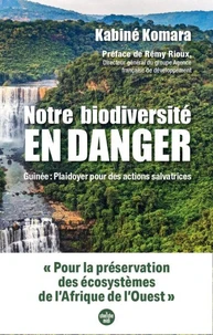 Notre biodiversité en danger