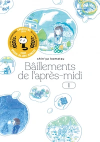 Bâillements de l'après-midi Tome 1
