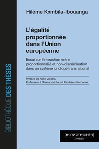 L'égalité proportionnée dans l'Union européenne