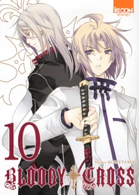 Bloody cross Tome 10