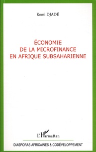 Komi Djadé - Economie de la microfinance en Afrique Subsaharienne.