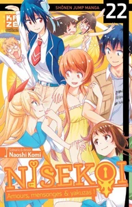 Nisekoi - Amours, mensonges et yakuzas ! T22