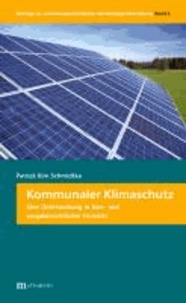 Kommunaler Klimaschutz - Eine Untersuchung in vergabe- und baurechtlicher Hinsicht.