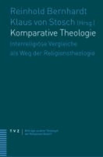 Komparative Theologie - Interreligiöse Vergleiche als Weg der Religionstheologie.