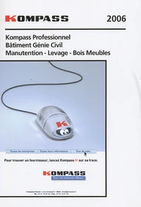 Kompass Bâtiment, génie civil, manutention-Levage, bois et meubles