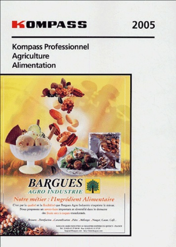  Kompass - Kompass professionnel 2005 Agriculture-Alimentation.