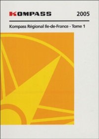  Kompass - Kompass Régional Ile-de-France 2 volumes.