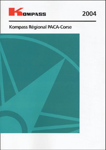  Kompass - Kompass regional PACA 2004.
