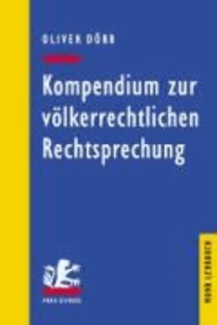 Kompendium völkerrechtlicher Rechtsprechung.