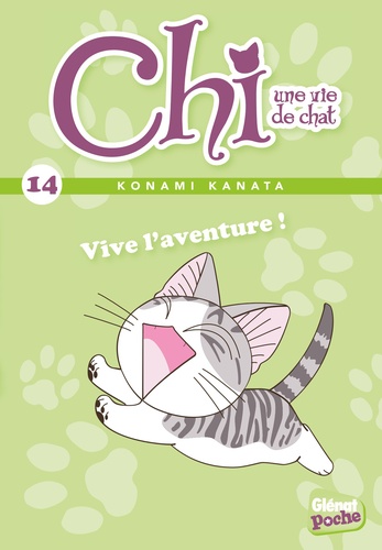 Chi, une vie de chat Tome 14 Vive l'aventure !